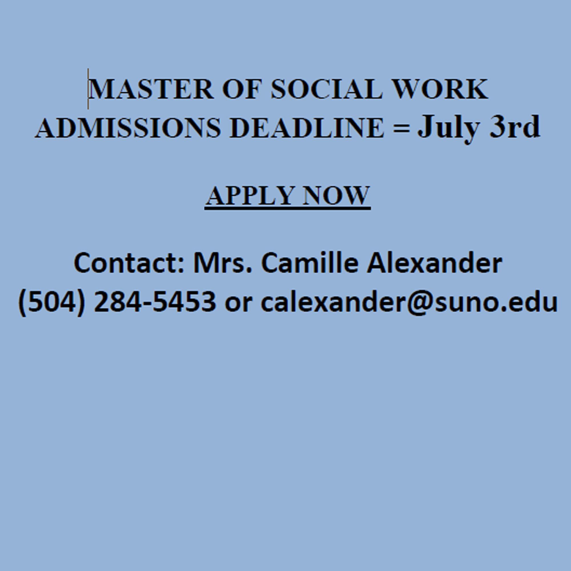 Master of Social Work Admissions Deadline Extended