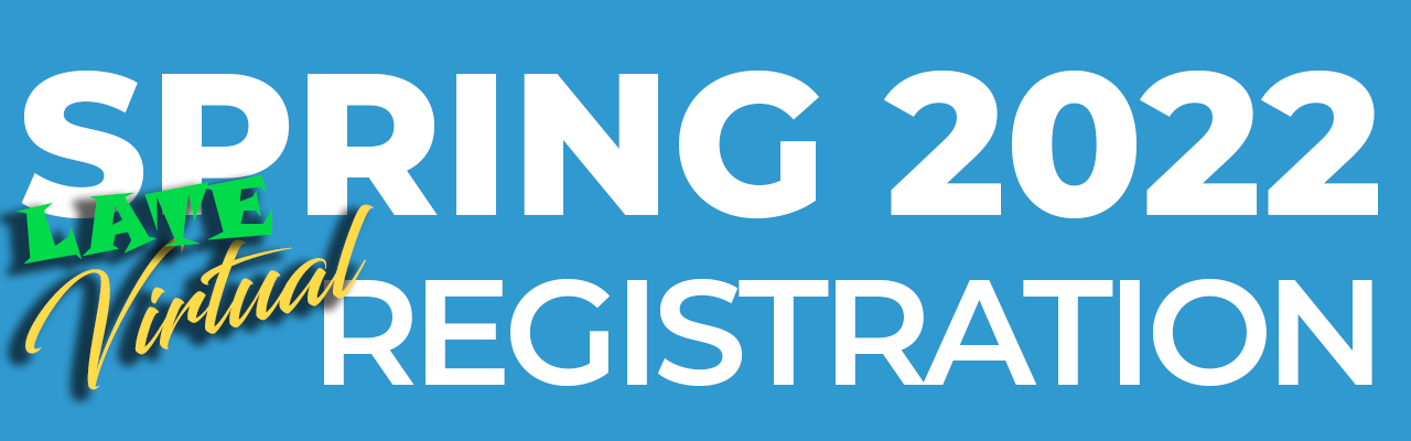 Spring 2022 Virtual Registration