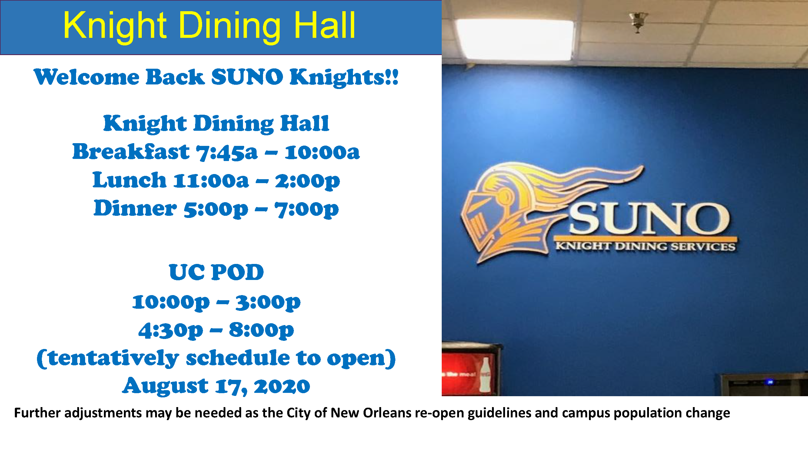 Knights Dining Hall Hours - Fall 2020